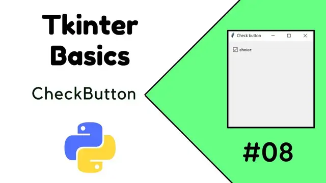 Video thumbnail for Python Tkinter Tutorial #07 | How to create a CHECKBUTTON using TKINTER