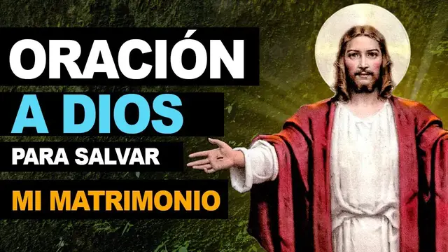 Video thumbnail for ? Oración al Señor para salvar y restaurar mi matrimonio en crisis ?