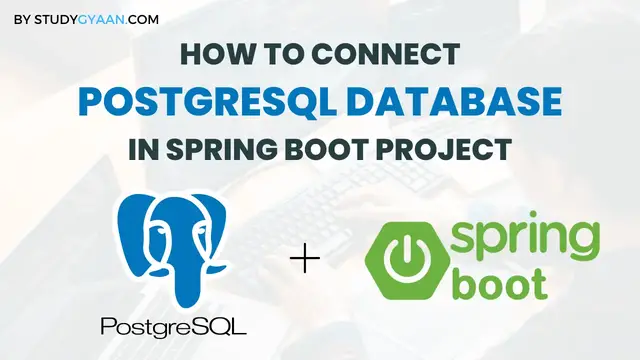 Video thumbnail for How to Connect PostgreSQL Database in Spring Boot Project