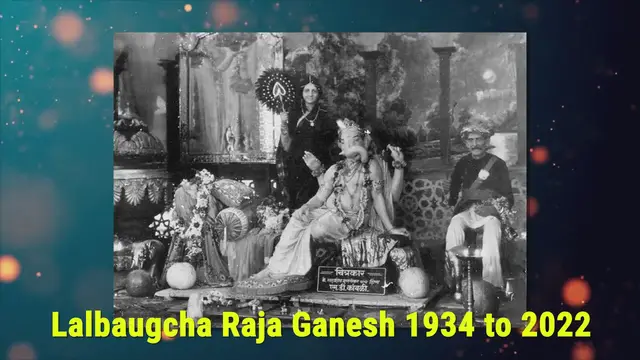 'Video thumbnail for Lalbaugcha Raja Ganesh 1934 to 2022'