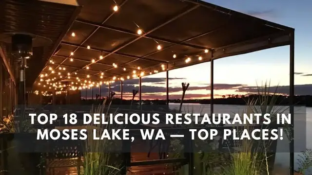 Video thumbnail for Top 18 Delicious Restaurants in Moses Lake, WA — Top Places!