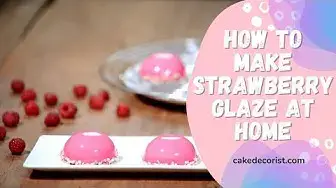 Video thumbnail for How To Make Strawberry Glaze At Home
