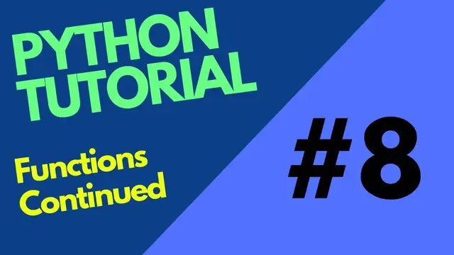 Video thumbnail for Python tutorial 8