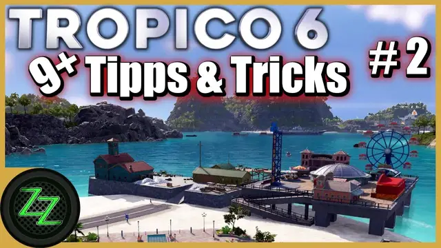 Video thumbnail for Tropico 6 Tipps und Tricks [Deutsch/German] Episode 2 - Broker, Tourismus, Multikultur, Tunnel uvm