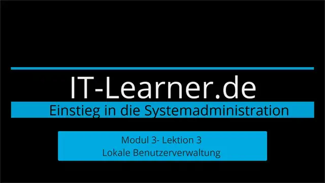Video thumbnail for M3-L3-Lokale-Benutzerverwaltung