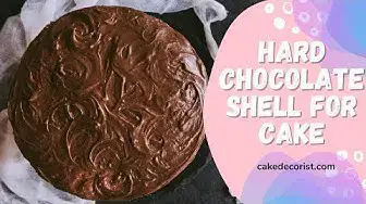 Video thumbnail for Hard Chocolate Shell For Cake