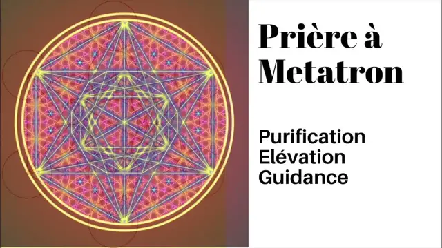 Video thumbnail for Prière à  l’archange Métatron