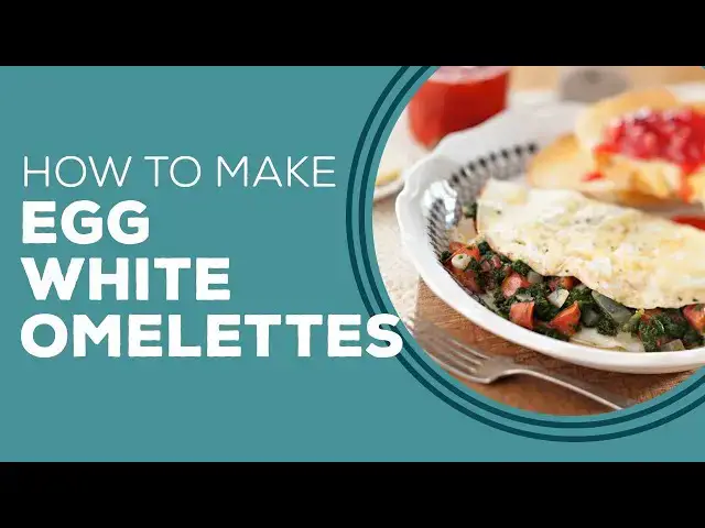 Video thumbnail for Blast from the Past: Egg White Omelette Recipe | Recipes for Breakfast