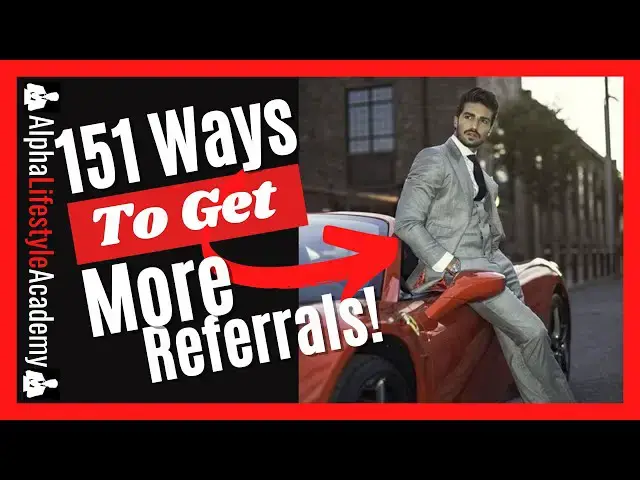 Video thumbnail for How To Get More Referrals