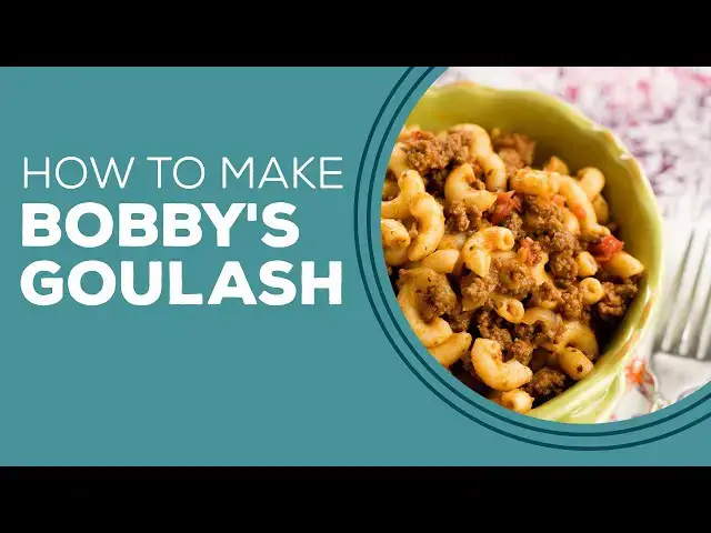 Video thumbnail for Blast from the Past: Bobby's Goulash Recipe | Ground Beef Dinner Recipes