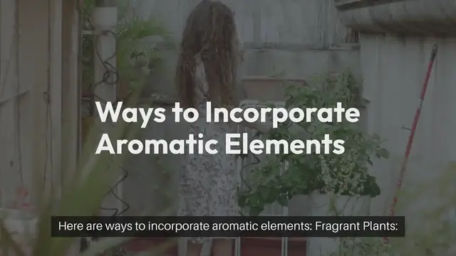 Video thumbnail for Adding Fragrance to Garden Structures