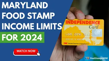 'Video thumbnail for Maryland Food Stamp Income Limits for 2024'