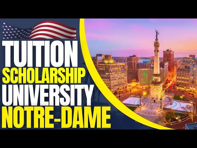 'Video thumbnail for Tuition Scholarships at University of Notre Dame | Study in the USA'