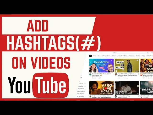 Video thumbnail for How To Add Hashtag On YouTube Videos