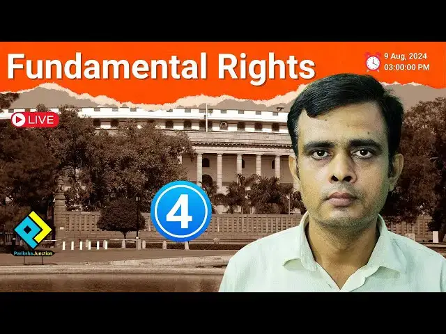 Video thumbnail for Fundamental Rights Part -4 | #Parikshajn | #ParikshaJunction | #MuftShiksha | #FundamentalRights