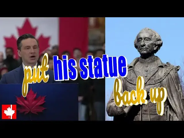 'Video thumbnail for We should put Sir John A. Macdonald's statue back up. Our brilliant history includes him: Poilievre'