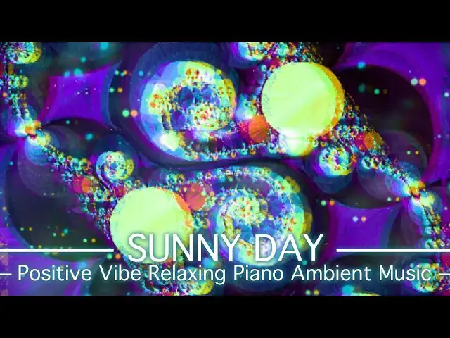 'Video thumbnail for Sunny Day - PickleSynth - Positive Vibe Relaxing Piano Ambient Music'