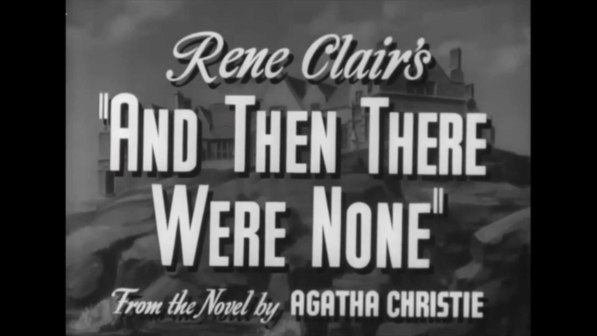Video thumbnail for And Then There Were None (1945)