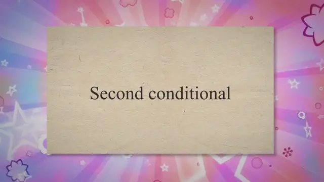 Video thumbnail for English Grammar: Second conditional