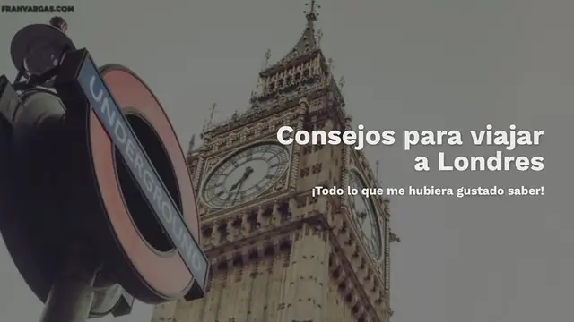 Video thumbnail for Consejos para viajar a Londres ¡Todo lo que me hubiera gustado saber!