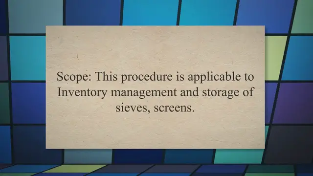 Video thumbnail for SOP on Inventory and Storage of Sieves, Screens
