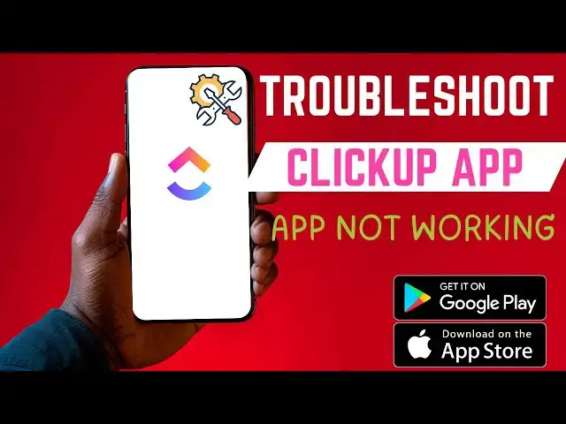 Video thumbnail for How To Troubleshoot ClickUp App | Fix App