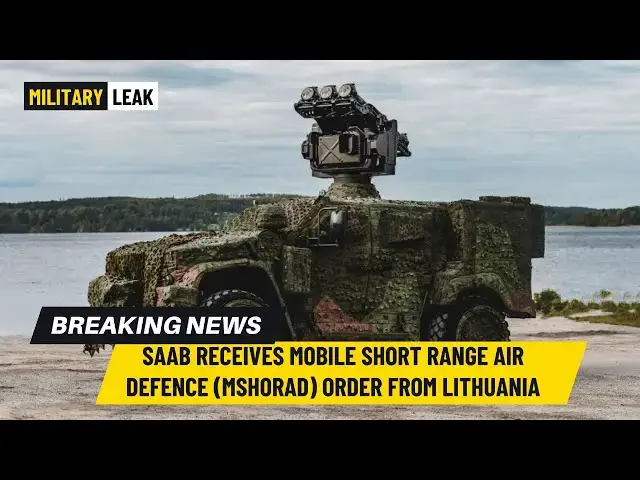 Video thumbnail for Saab Receives Mobile Short Range Air Defence (MSHORAD) Order from Lithuania