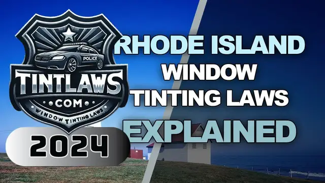 Video thumbnail for Rhode Island Tint Laws 2024 - Know Your Legal Limit