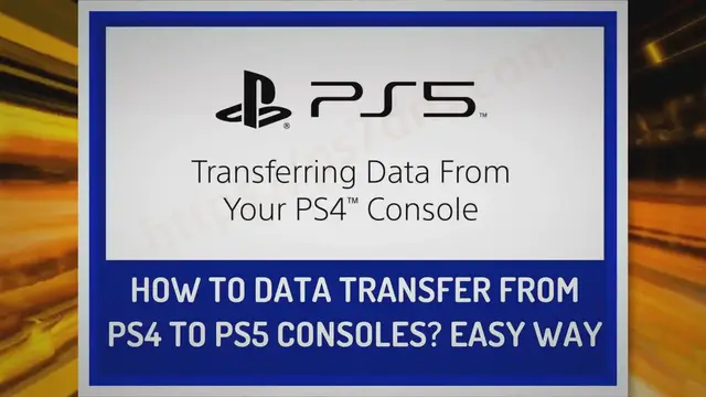 'Video thumbnail for How to Data Transfer from PS4 to PS5 Consoles? Easy Way'