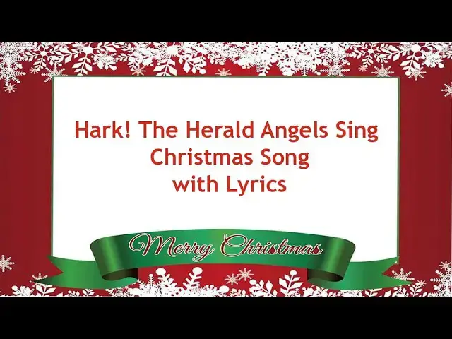 Video thumbnail for Hark! The Herald Angels Sing Christmas Song with Lyrics