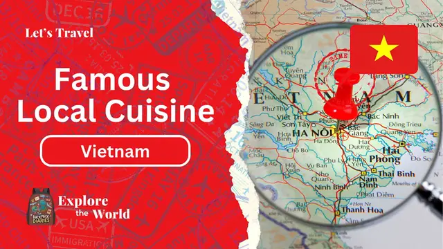 Video thumbnail for Famous Local Cuisine in Vietnam | The Backpack Diaries