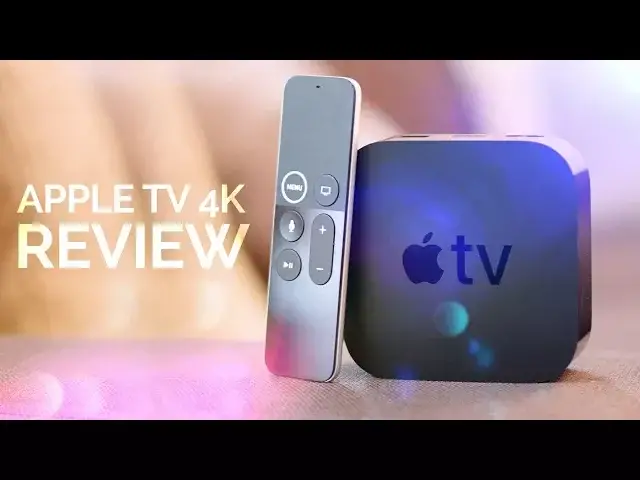 'Video thumbnail for Apple TV 4K Review'