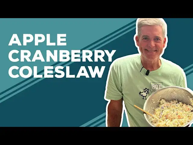 Video thumbnail for Love & Best Dishes: Apple Cranberry Coleslaw Recipe