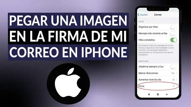 Video thumbnail for ¿Cómo pegar una imagen en la firma de mi correo en IPHONE fácilmente?