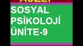 Video thumbnail for Sosyal Psikoloji Ünite 9 Final Soruları – Öğrenme Yönetim Sistemi-LOLONOLO