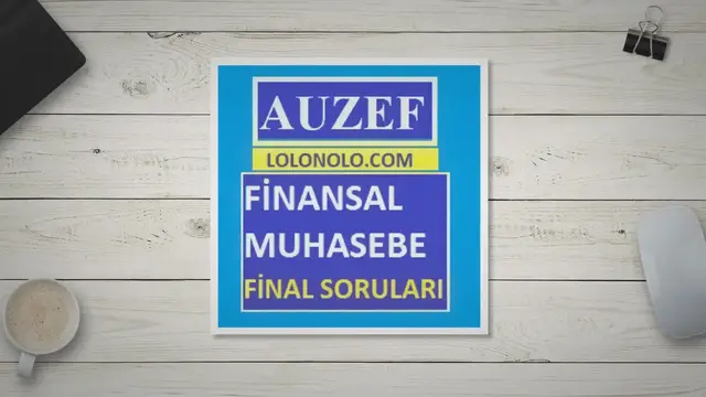 Video thumbnail for Finansal Muhasebe Final Soruları
