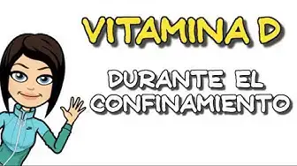 Video thumbnail for ☀️ Vitamina D ☀️Todo lo que necesitas saber durante el confinamiento