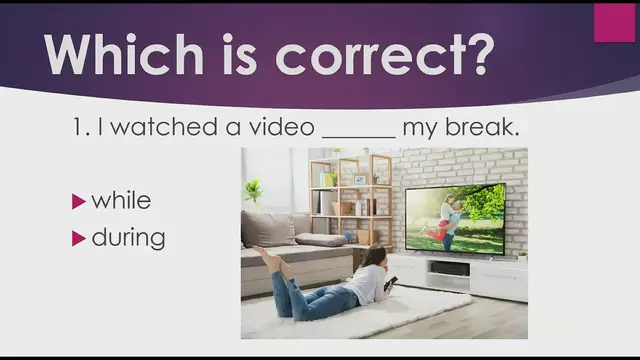 Video thumbnail for During Vs. While