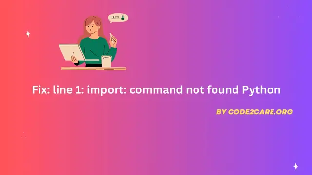 'Video thumbnail for Fix line 1 import command not found Python'