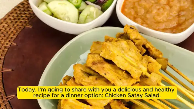 Video thumbnail for Chicken Satay Salad - Ideal for a Diet Recipe
