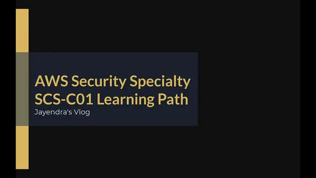 Video thumbnail for AWS Security - Specialty SCS-C01 Exam Learning Path