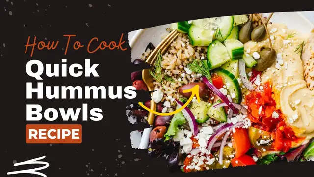 Video thumbnail for Quick Hummus Bowls recipe