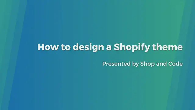 Video thumbnail for How to design a Shopify theme