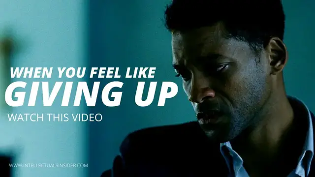 'Video thumbnail for The Moment We Feel Like Giving Up (A Powerful Motivation Video For You)'