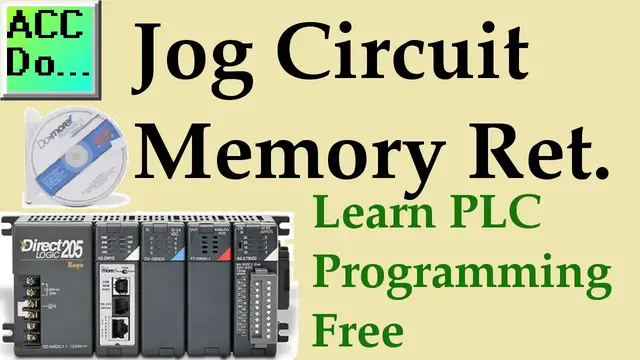 Video thumbnail for Learn PLC Programming Free 5 - Jog Circuit Memory Retentive