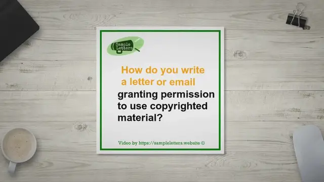 'Video thumbnail for How do you write a letter or email granting permission to use your copyrighted material'
