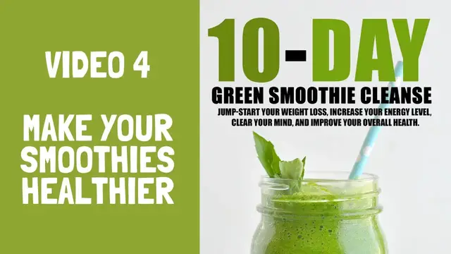 Video thumbnail for Green Smoothie Cleanse| How to Make Your Smoothies Healthier