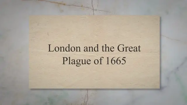 Video thumbnail for London and the Great Plague of 1665