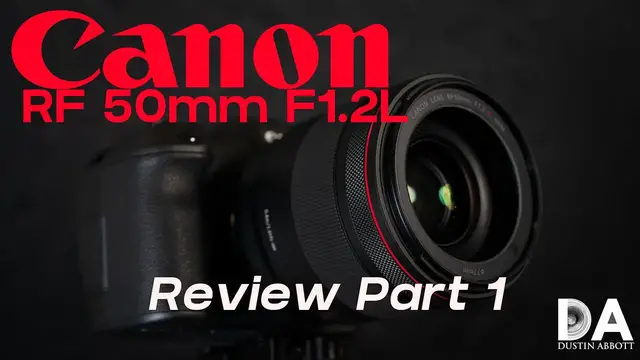 Video thumbnail for Canon RF 50mm F1.2L Review:  Part 1 | 4K