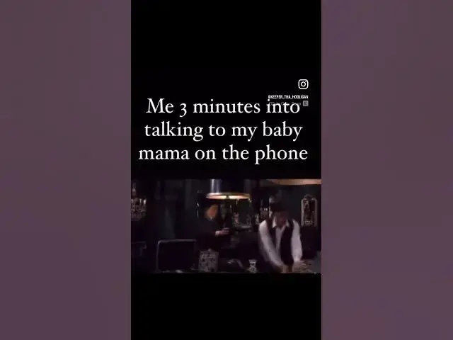 'Video thumbnail for 3 minutes into talking to my baby momma on the phone 😂 #Babymommadrama #Love #toxicrelationships'